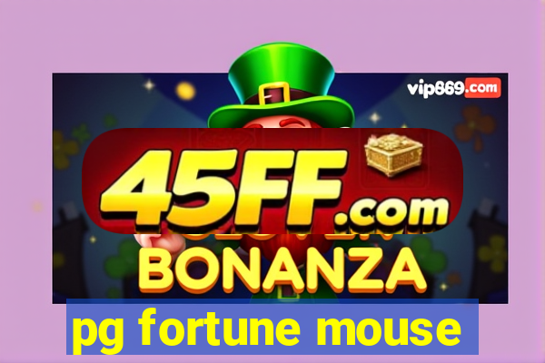 pg fortune mouse
